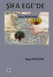 ŞİFA EGE'DE