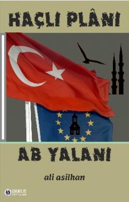 HAÇLI PLÂNI - AB YALANI Ali Asilhan